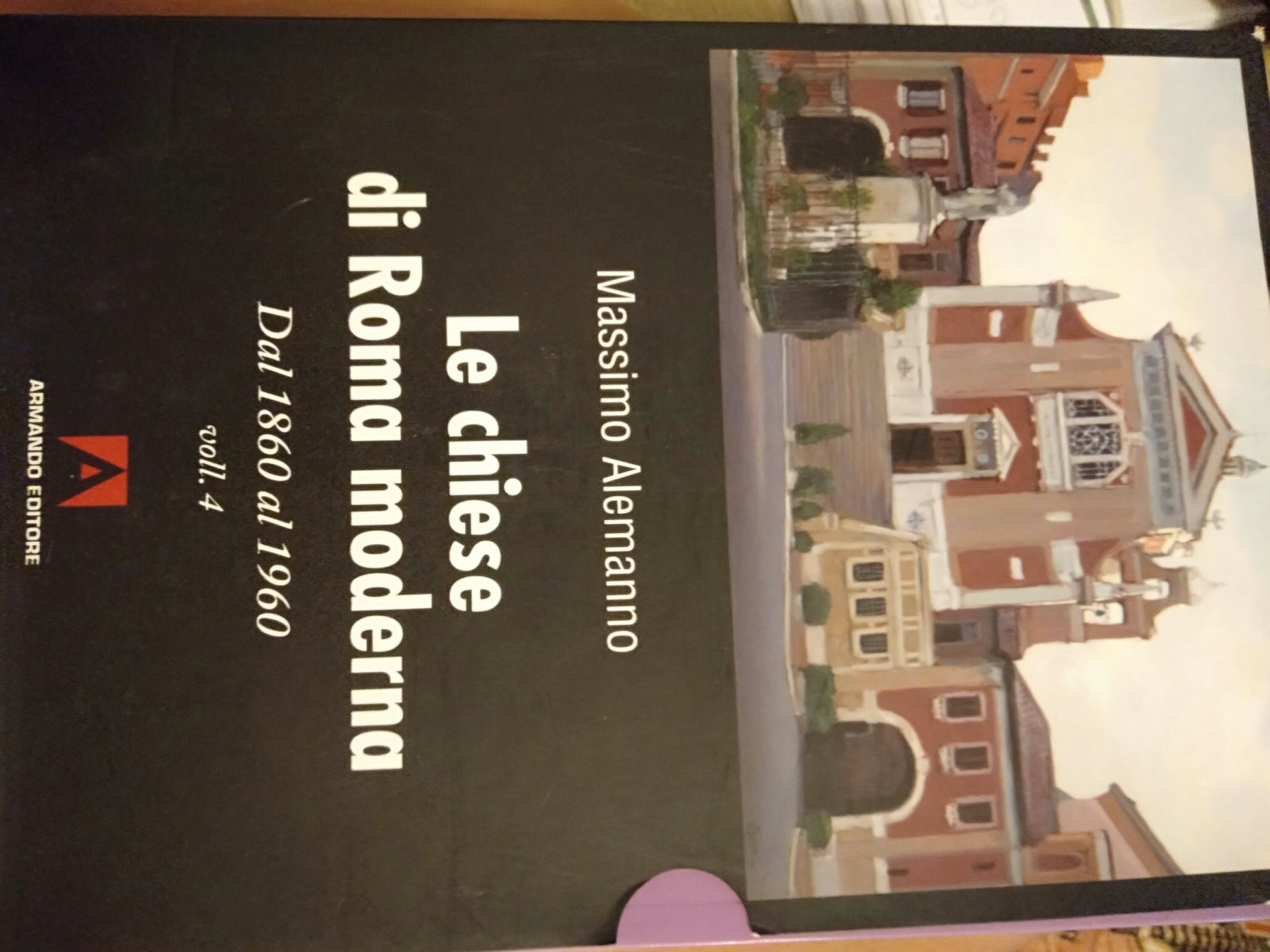Le chiese di Roma moderna dal 1860 al 1960 4 volumi - copertina