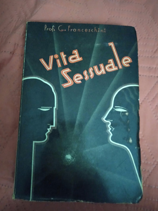 Vita sessuale fisiologia ed etica - copertina