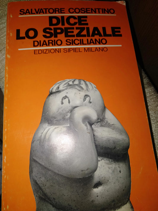 Dice lo speziale. Diario siciliano - copertina