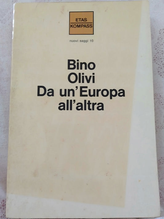 Bino olivi da un un Europa all' altra - copertina