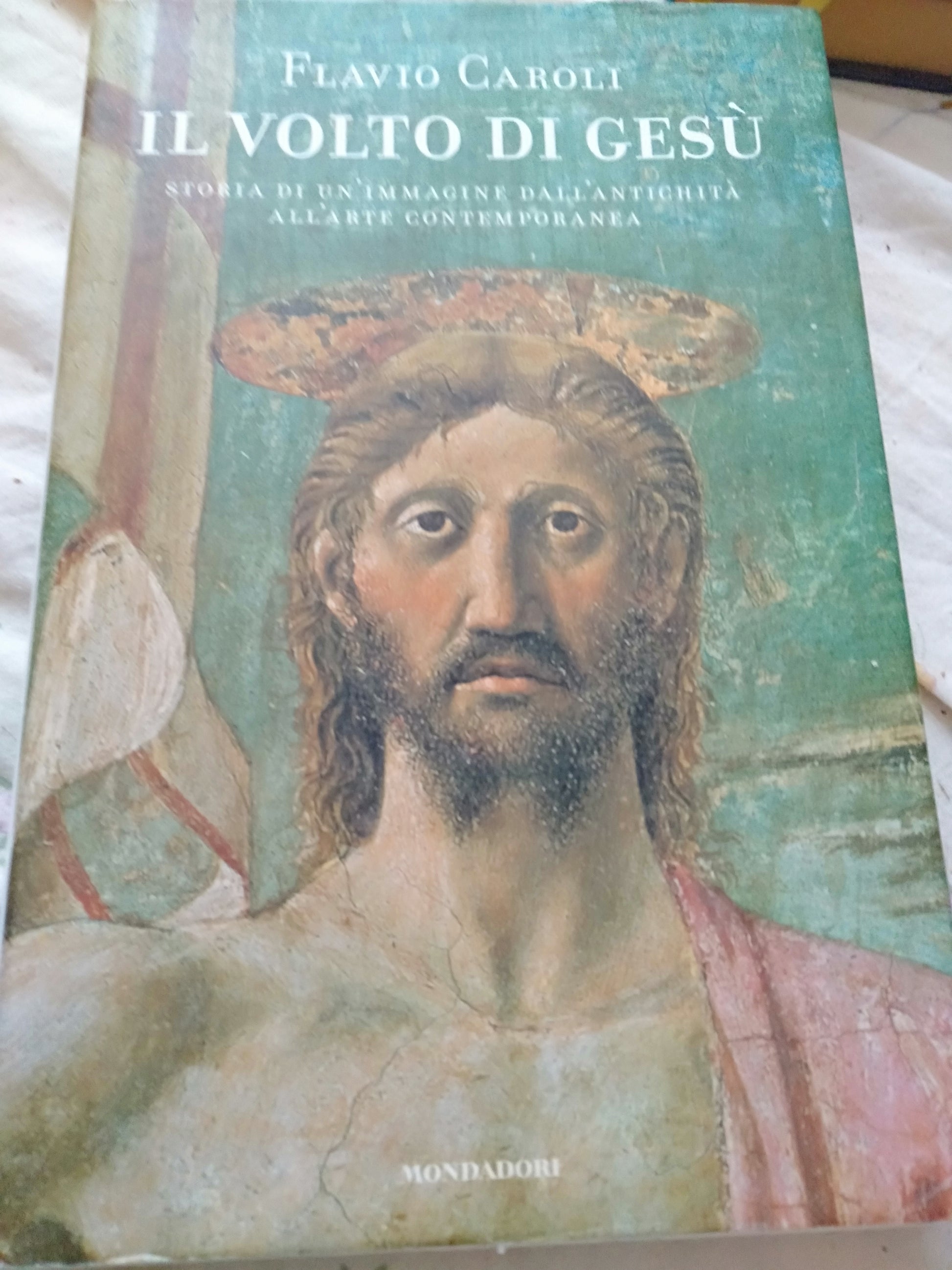 Il volto di Gesù storia di un immagine dell' antichità all'arte contemporanea - copertina
