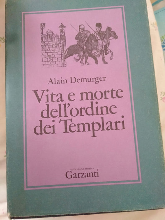 Vita e morte dell'ordine dei templari - copertina