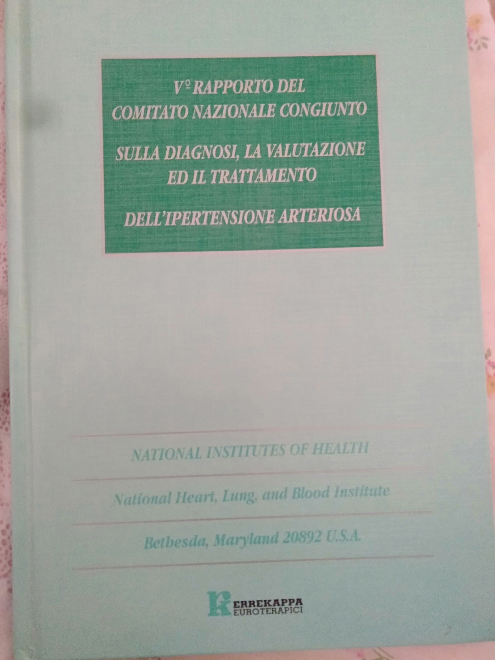 V rapporto del comitato nazionale congiunto sulla diagnosi la valutazione ed il trattamento dell' ipertensione arteriosa - copertina