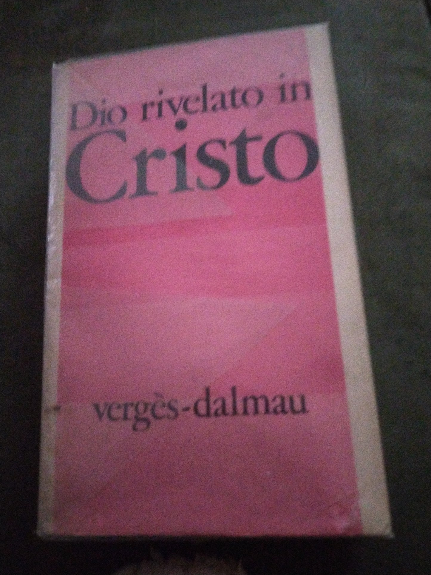 Dio rivelato in cristo - copertina