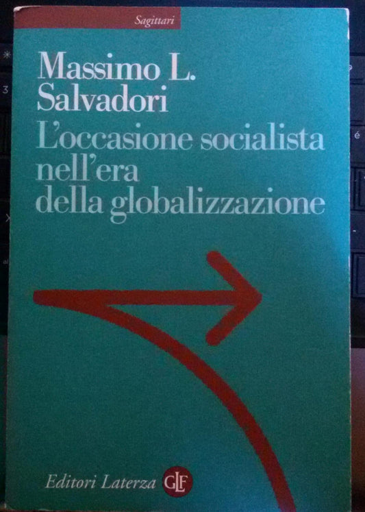 L'occasione socialista nell'era della globalizzazione - copertina