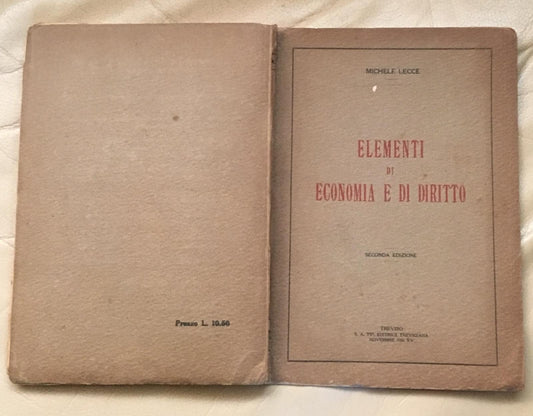 ELEMENTI DI ECONOMIA E DI DIRITTO. Per i licei classici e scientifici e gli istituti magistrali superiori in conformità ai nuovi programmi - copertina