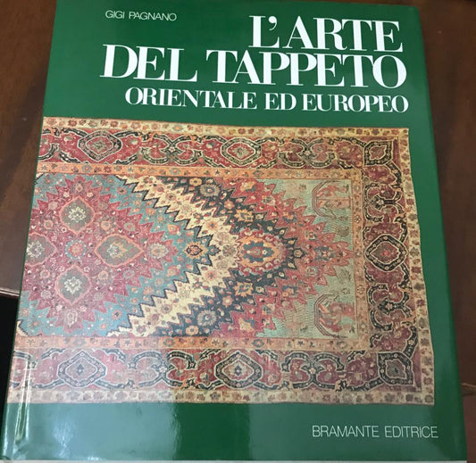 L'arte del tappeto Orientale ed Europeo - copertina