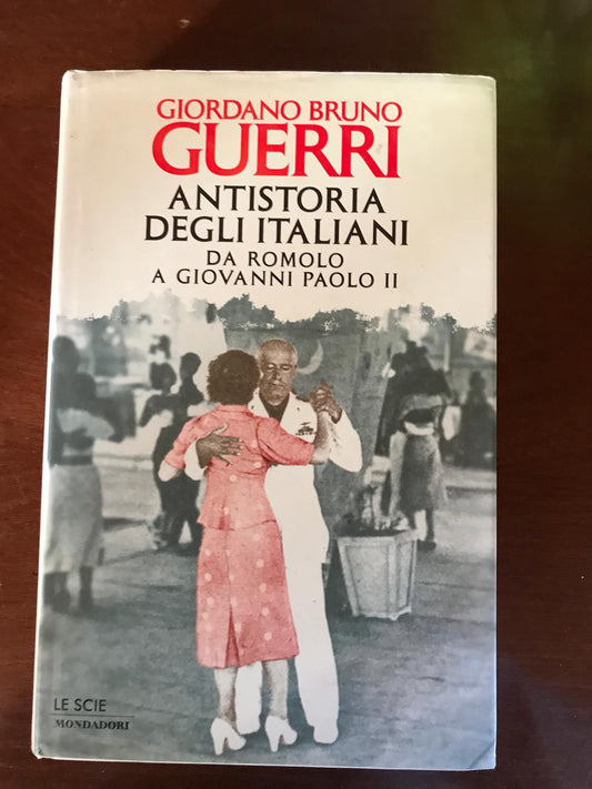Antistoria degli italiani. Da Romolo a Grillo - copertina