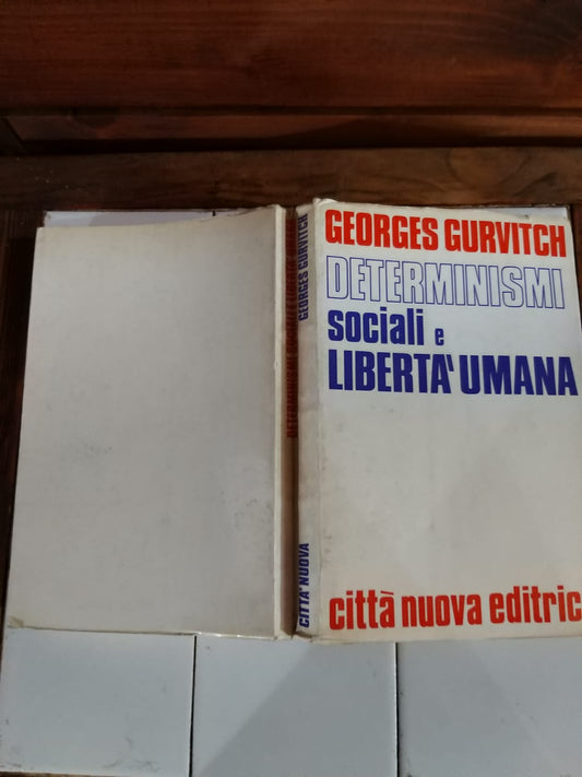 Determinismi sociali e liberta' umana - copertina