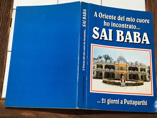 A Oriente del mio cuore ho incontrato Sai Baba - copertina