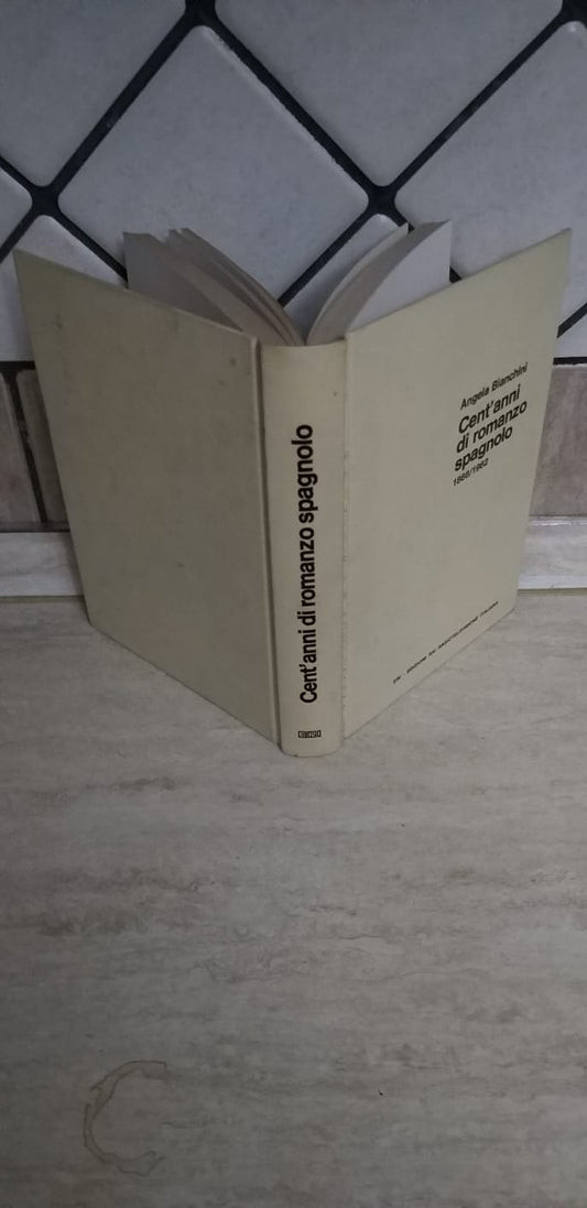 Cent'anni di romanzo spagnolo - copertina