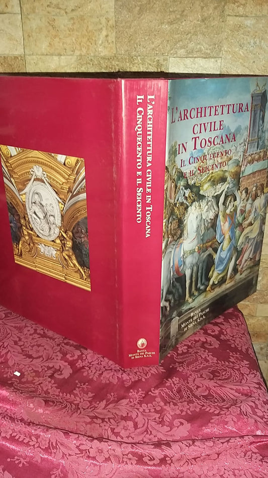 L'Architettura Civile in Toscana Il Cinquecento e il Seicento - copertina