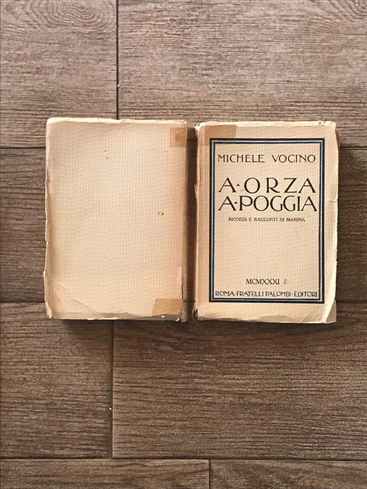 A orza a poggia. Ricordi e racconti di marina - copertina