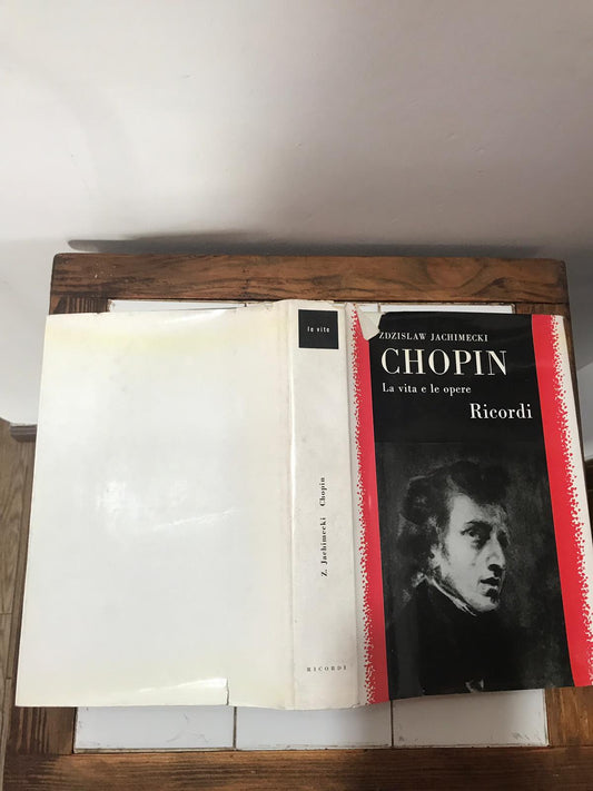 Chopin. La vita e le opere. - copertina
