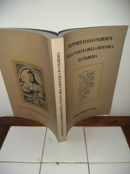 Rapporti italo-ungheresi nella nascita della botanica in ungheria - copertina