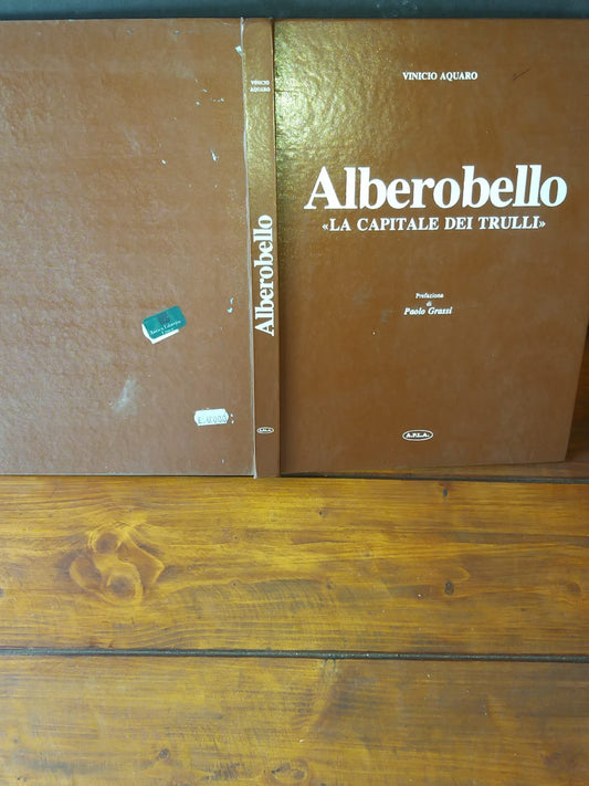 Alberobello La capitale dei Trulli - copertina