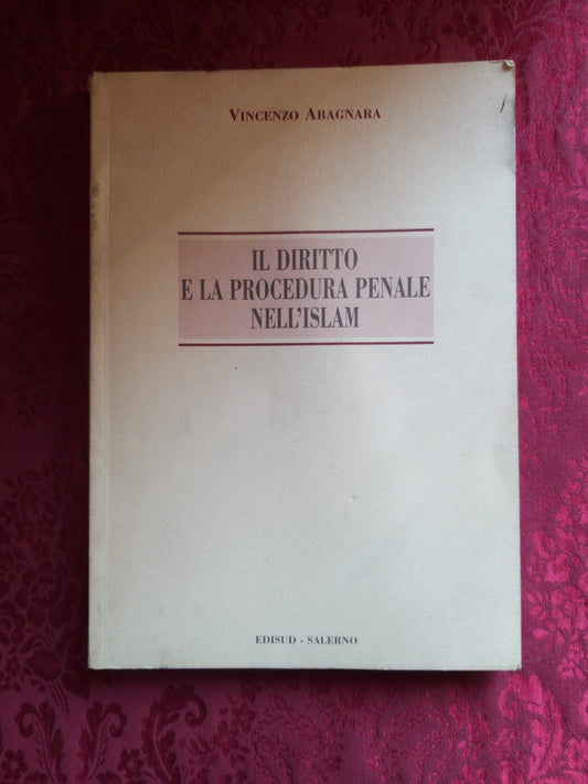Il diritto e la procedura penale nell'Islam. - copertina