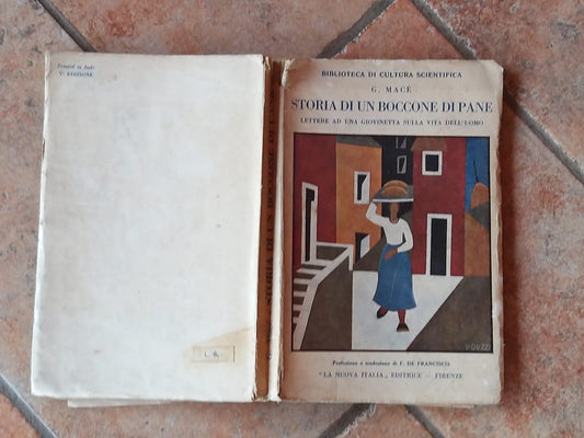 Storia di un boccone di pane .Lettera ad una giovinetta sulla vita dell'uomo. - copertina