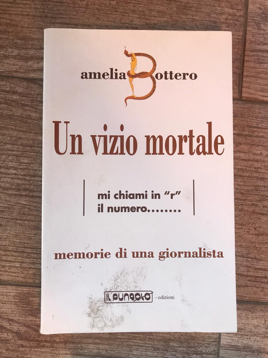 Un vizio mortale  Memorie di un giornalista - copertina