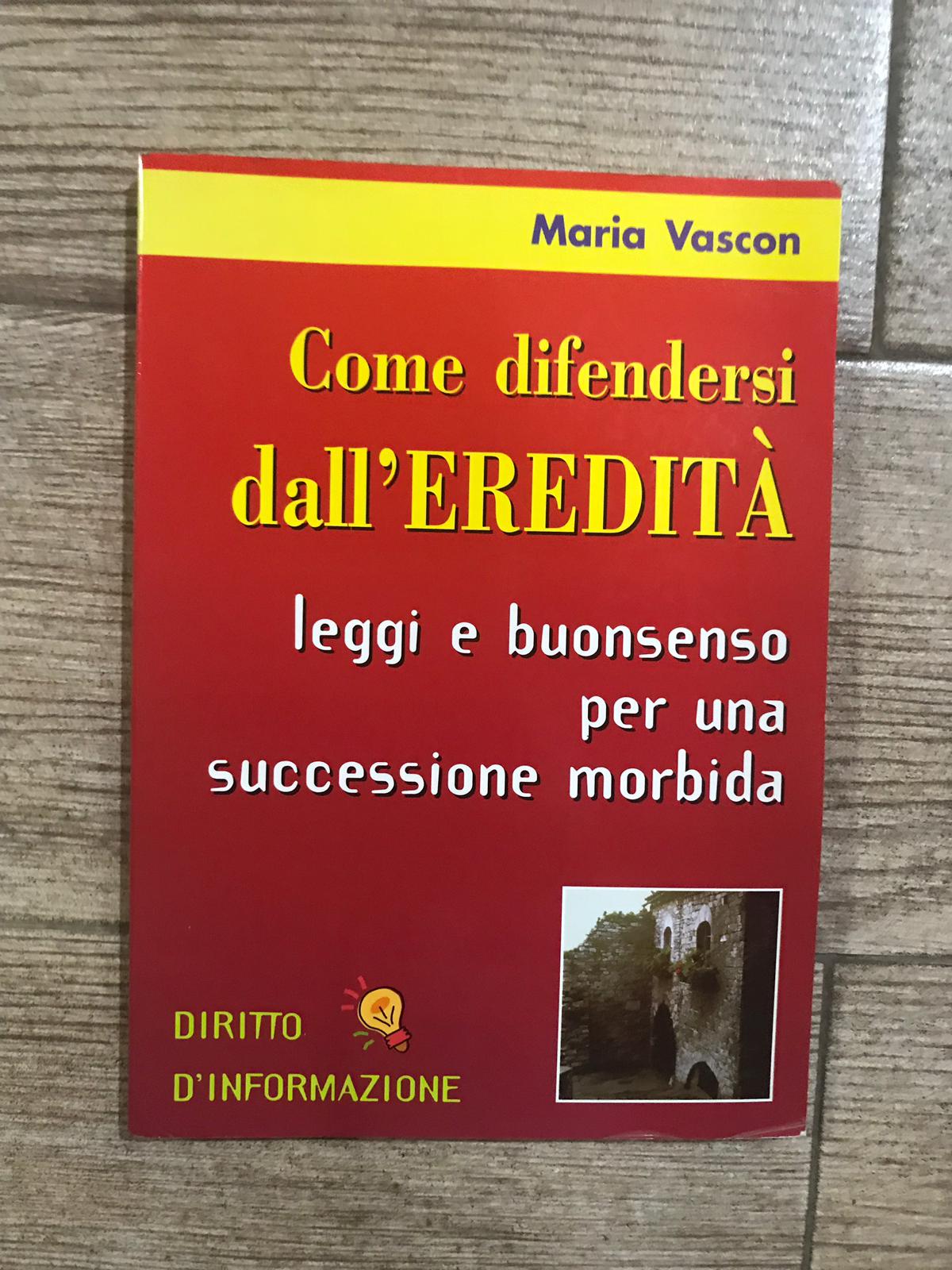 Come difendersi dall'eredita' - copertina