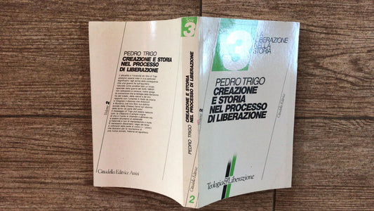 Creazione e storia nel processo di liberazione volume 2 - copertina