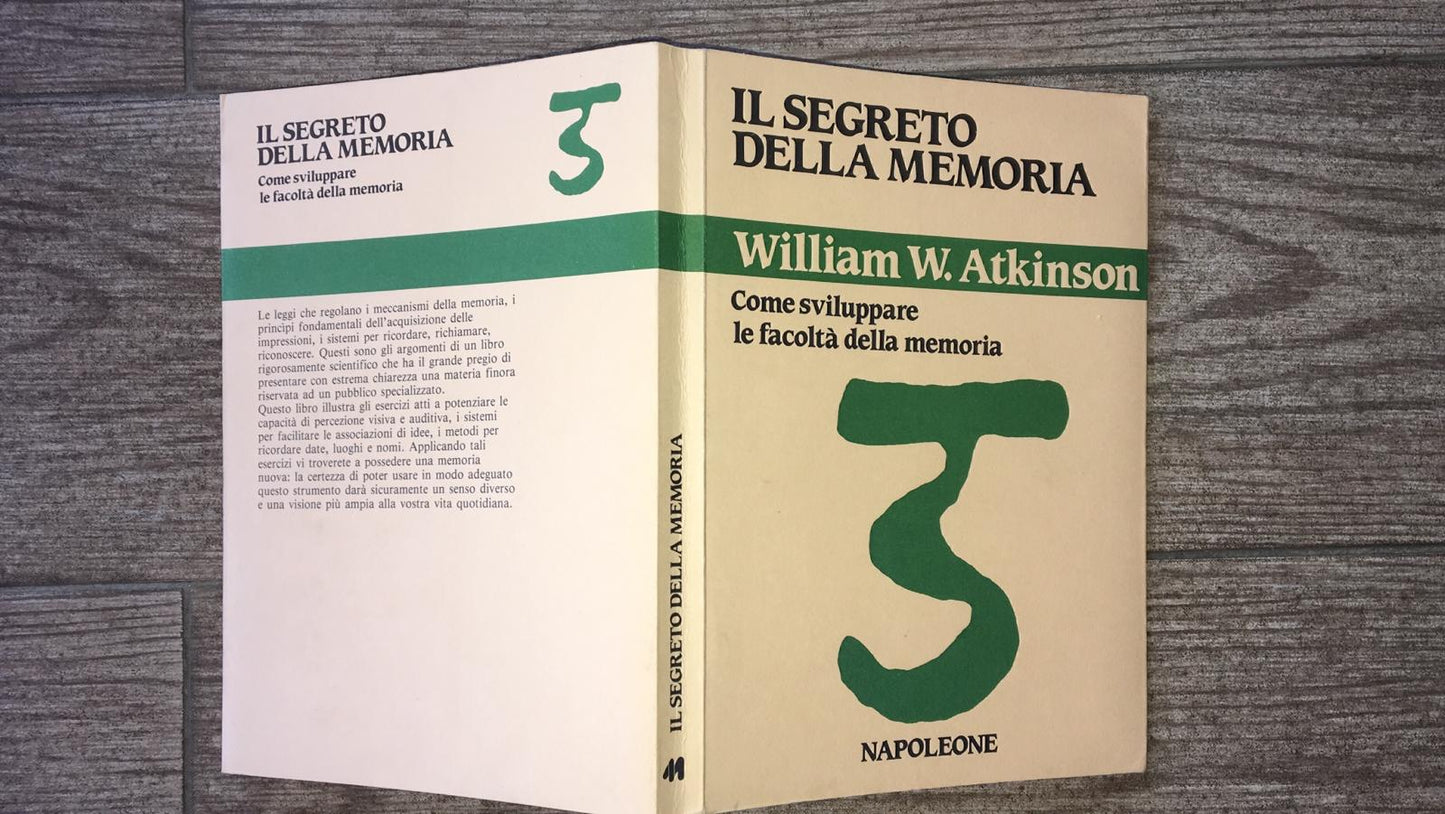 Il segreto della memoria. Come sviluppare le facoltà della memoria. - copertina