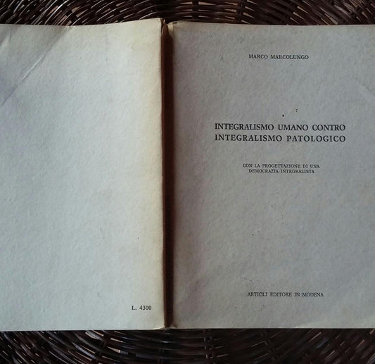 Integralismo umano contro integralismo patologico - copertina