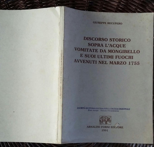 Discorso storico sopra l'acque vomitate da Mongibello e suoi ultimi fuochi avvenuti nel marzo 1755 - copertina