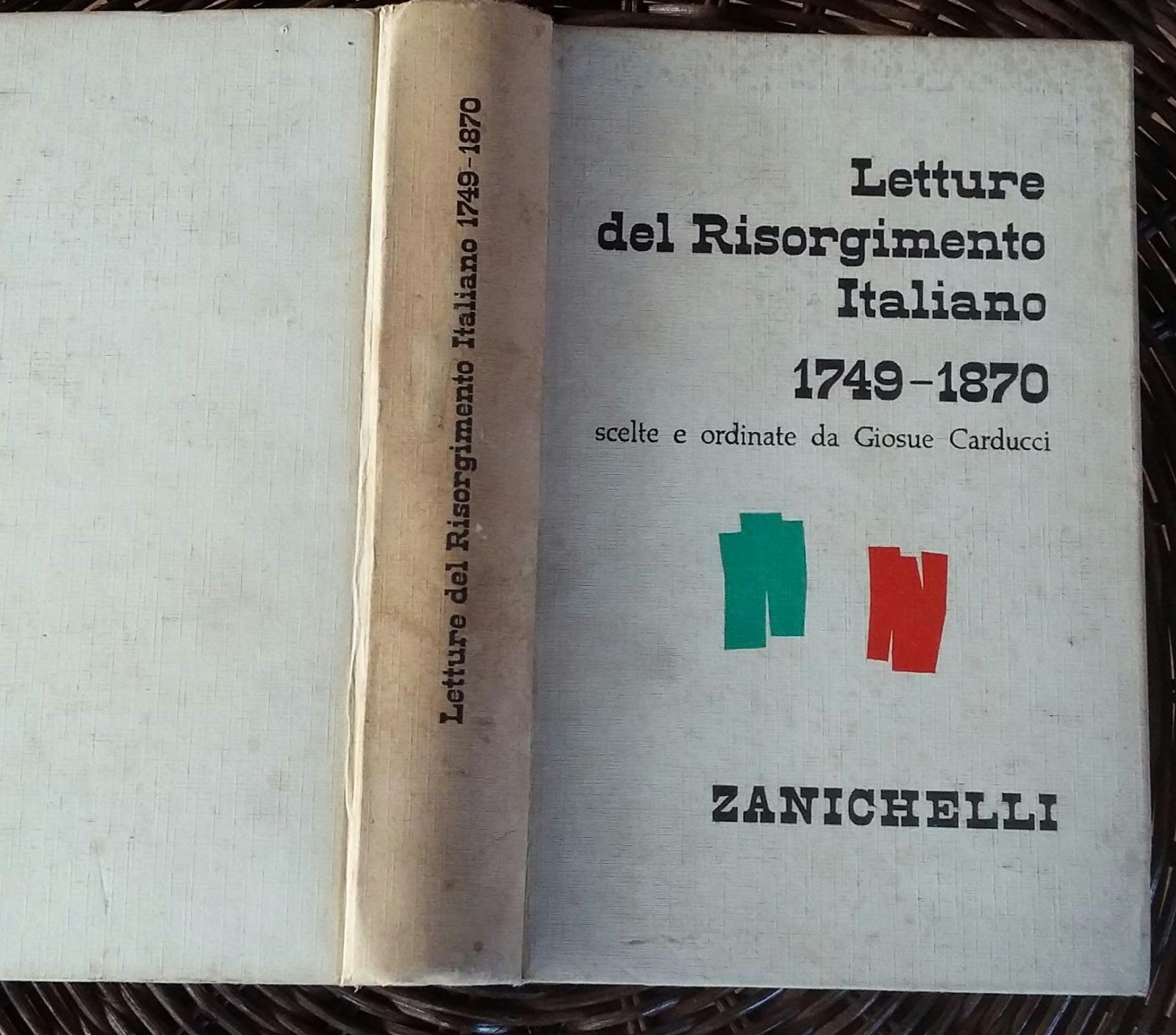 Letture del risorgimento italiano 1749-1870 - copertina