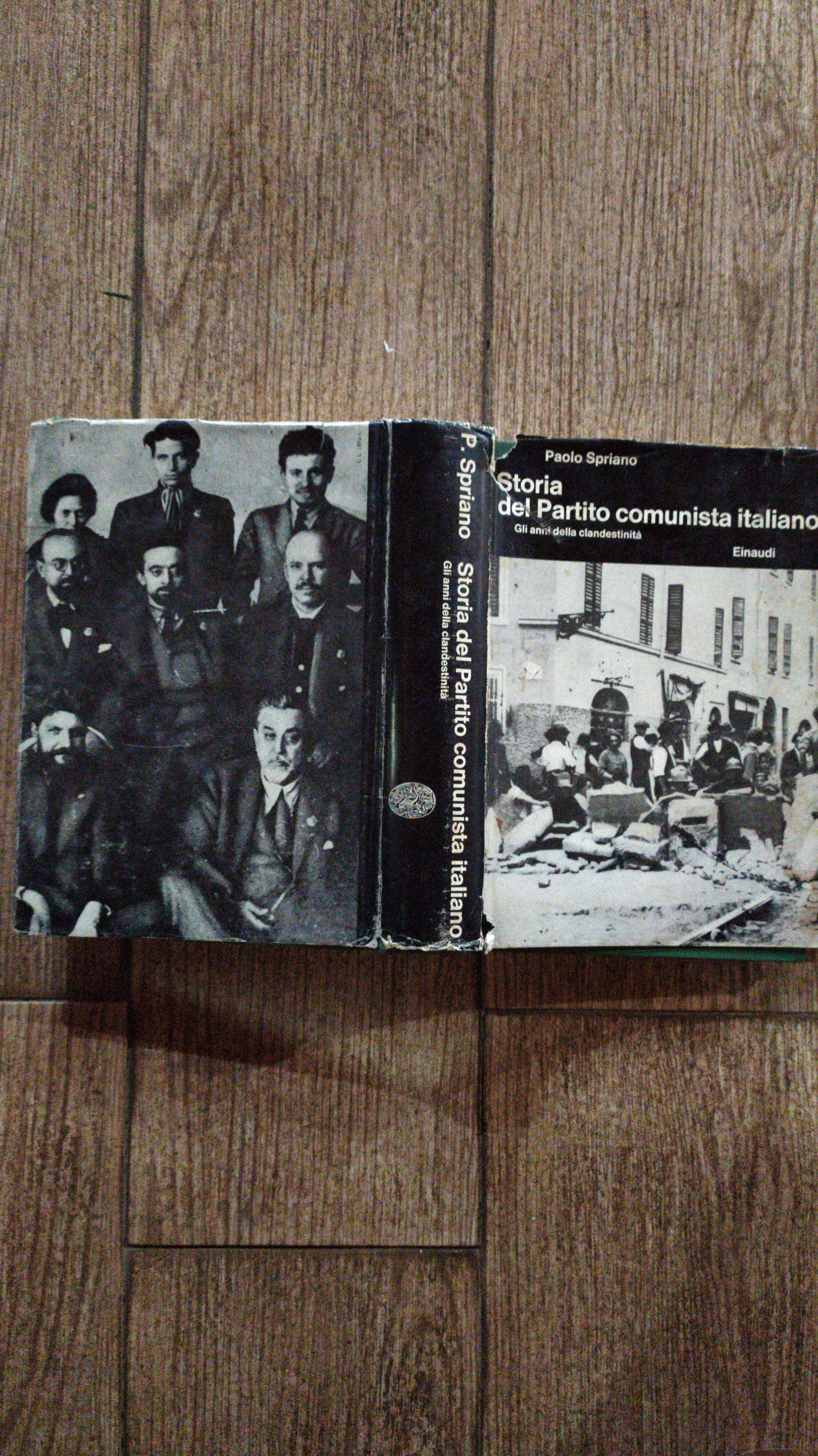 Storia del Partito comunista italiano.Gli anni della clandestinita'. - copertina