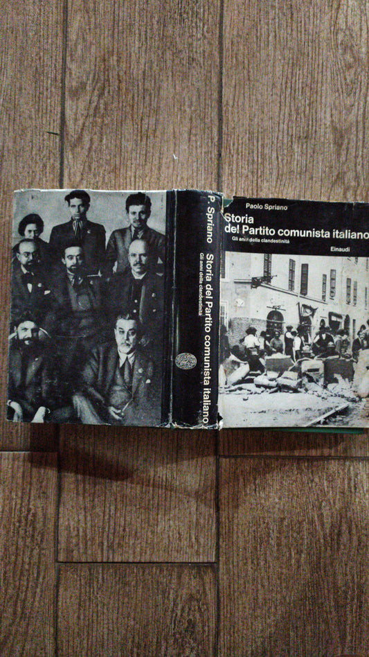 Storia del Partito comunista italiano.Gli anni della clandestinita'. - copertina