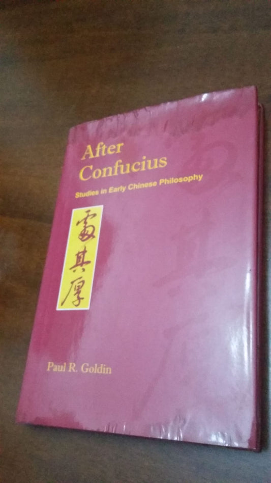 After Confucius: Studies In Early Chinese Philosophy - copertina