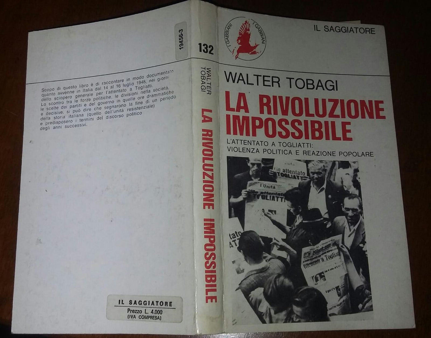 La rivoluzione impossibile. L'attentato a Togliatti: violenza politica e reazione popolare - copertina