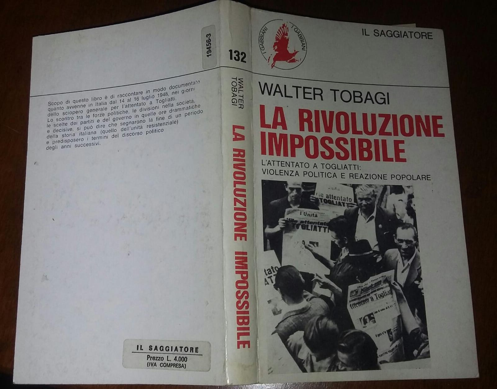 La rivoluzione impossibile. L'attentato a Togliatti: violenza politica e reazione popolare - copertina