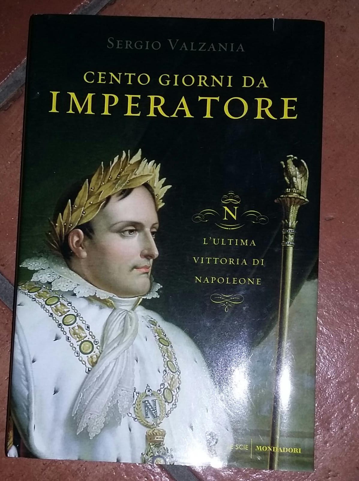 Cento giorni da imperatore. L'ultima vittoria di Napoleone - copertina