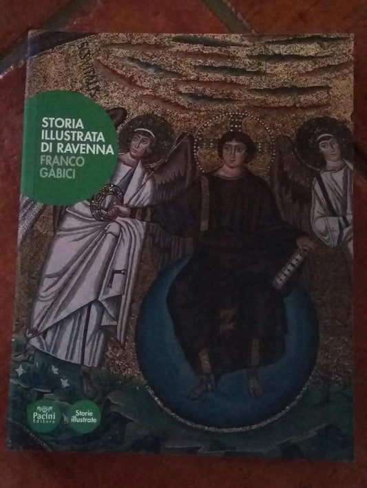 Storia illustrata di Ravenna - copertina
