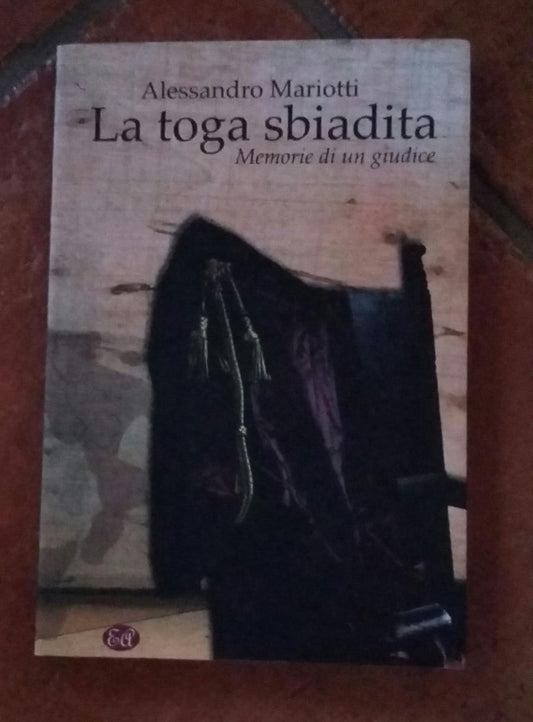 La toga sbiadita Memorie di un giudice - copertina
