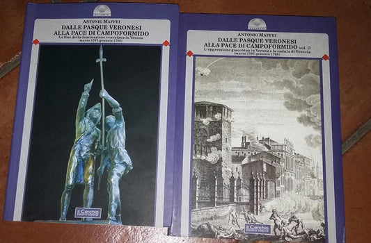 Dalle Pasque veronesi alla pace di  Volume I e II - copertina