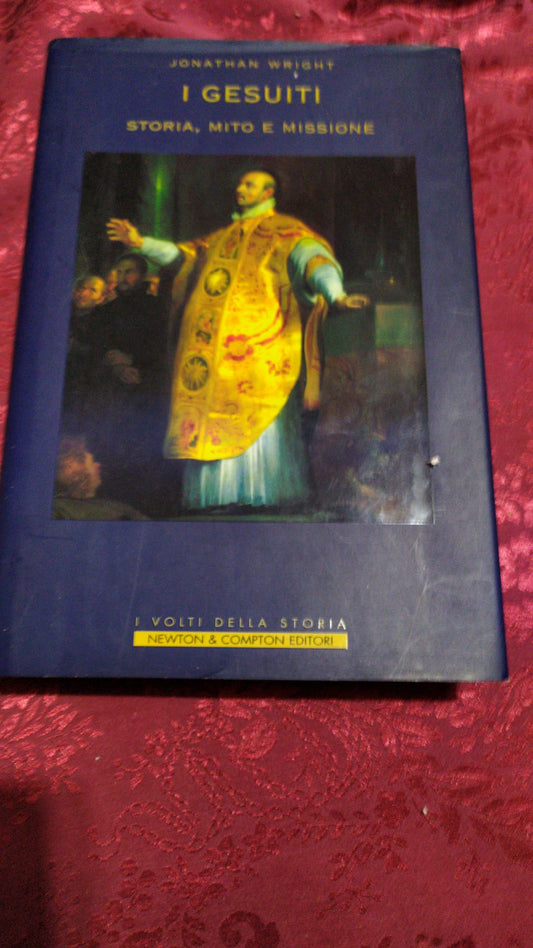 I gesuiti. Storia, mito e missione - copertina