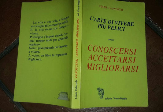 L'arte di vivere felici. Ovvero conoscersi accettarsi migliorarsi - copertina