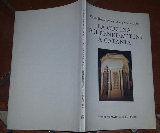 La cucina dei benedettini a Catania - copertina