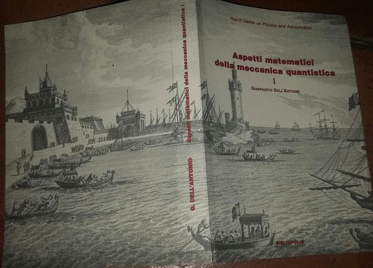 Aspetti matematici della meccanica quantistica: 1 - copertina