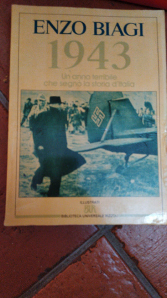 1943. Un anno terribile che segnò la storia d'Italia - copertina