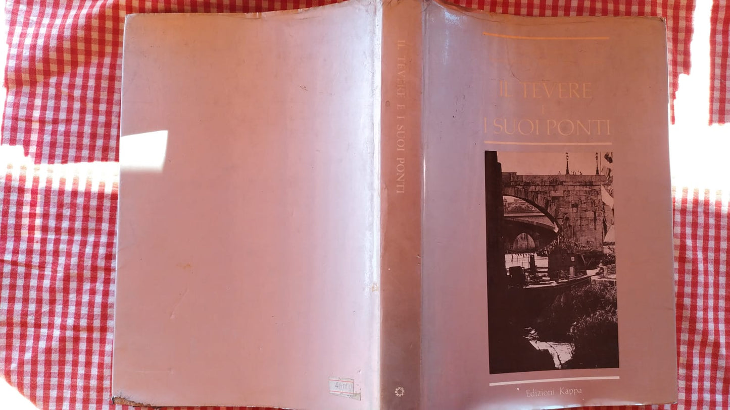 Il Tevere e I Suoi Ponti - copertina