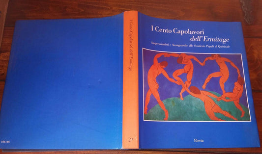 I Cento Capolavori dell'Ermitage.Impressionisti e Avanguardie alle Scuderie Papali al Quirinale - copertina