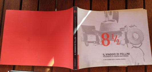 8 1/2: Il viaggio di Fellini. Fotografie di Gideon Bachmann - copertina