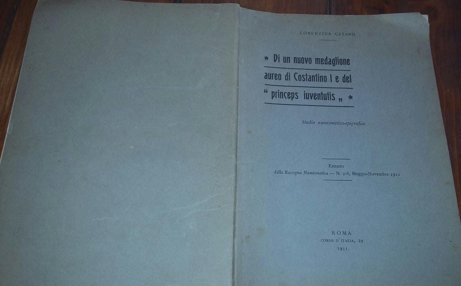Di un nuovo medaglione aureo di Costantino I e del princeps iuventutis. Studio numismatico-epigrafico - copertina
