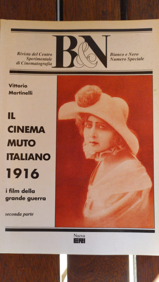 Il cinema muto italiano 1916 i film della grande guerra.Seconda parte - copertina