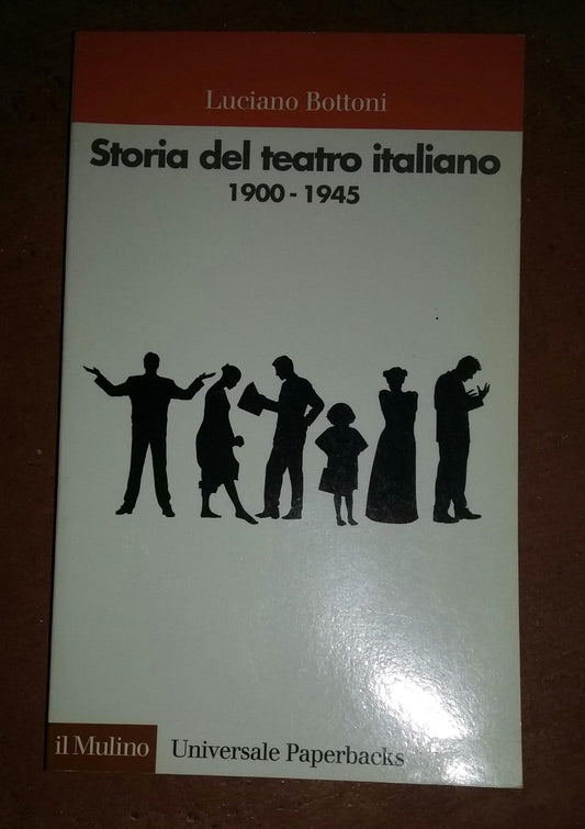 Storia del teatro italiano 1900-1945 - copertina