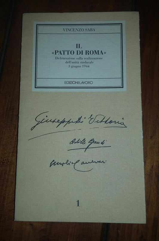 Il" patto di Roma". Dichiarazione sulla realizzazione dell'unità sindacale (il 3 giugno 1944) - copertina